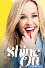 Watch Shine On with Reese 5movies