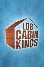 Watch Log Cabin Kings 5movies