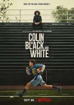 Watch Colin in Black & White 5movies