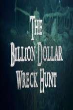 Watch The Billion Dollar Wreck Hunt 5movies