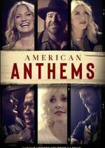 Watch American Anthems 5movies
