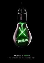 Watch Power On: The Story of Xbox 5movies