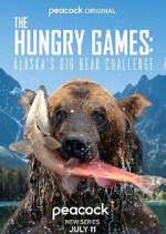 Watch The Hungry Games: Alaska's Big Bear Challenge 5movies