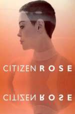 Watch Citizen Rose 5movies