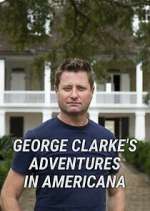 Watch George Clarke's Adventures in Americana 5movies