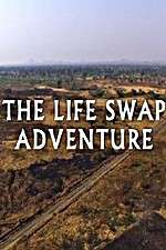 Watch The Life Swap Adventure 5movies