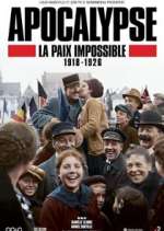 Watch Apocalypse: La paix impossible (1918-1926) 5movies