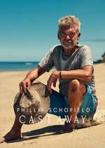 Watch Phillip Schofield Cast Away 5movies