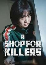 Watch A Shop for Killers 5movies