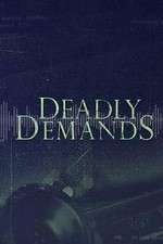 Watch Deadly Demands ( ) 5movies