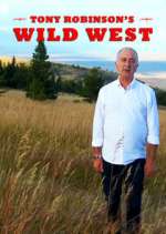 Watch Tony Robinson's Wild West 5movies