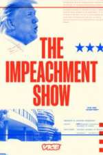 Watch The Impeachment Show 5movies