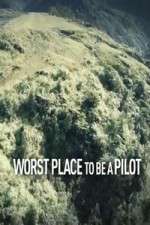 Watch Worst Place To Be A Pilot 5movies