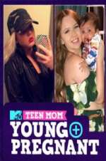 Watch Teen Mom: Young and Pregnant 5movies