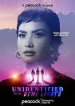 Watch Unidentified with Demi Lovato 5movies