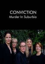 Watch Conviction: Murder in Suburbia 5movies