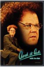 Watch Check It Out with Dr Steve Brule 5movies