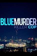 Watch Blue Murder: Killer Cop 5movies