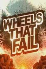 Watch Wheels That Fail 5movies