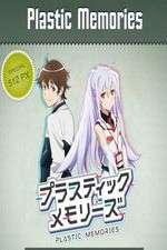 Watch Plastic Memories 5movies