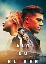 Watch Alt du elsker 5movies