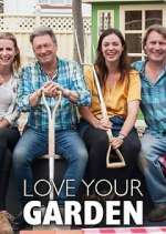 Watch Love Your Garden with Alan Titchmarsh 5movies