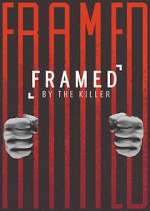 Watch Framed by the Killer 5movies