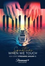 Watch Sometimes When We Touch 5movies