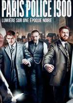 Watch Paris Police 1900 5movies