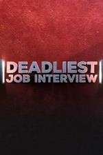 Watch Deadliest Job Interview 5movies