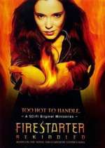 Watch Firestarter: Rekindled 5movies