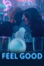 Watch Feel Good 5movies