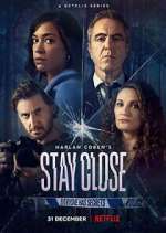 Watch Stay Close 5movies