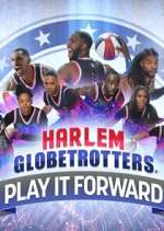 Watch Harlem Globetrotters: Play It Forward 5movies