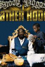 Watch Snoop Dogg's Father Hood 5movies