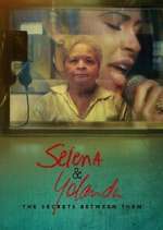 Watch Selena & Yolanda: The Secrets Between Them 5movies