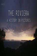 Watch The Riviera: A History in Pictures 5movies