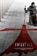 Watch Knightfall 5movies