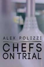 Watch Alex Polizzi Chefs on Trial 5movies