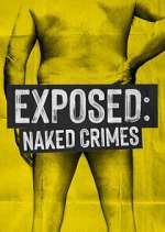 Watch Exposed: Naked Crimes 5movies