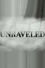 Watch Unraveled 5movies