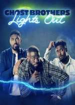 Watch Ghost Brothers: Lights Out 5movies