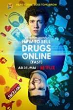 Watch How to Sell Drugs Online: Fast 5movies