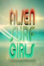 Watch Alien Surf Girls 5movies