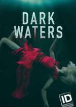 Watch Dark Waters: Murder in the Deep 5movies