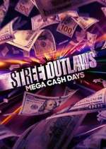 Watch Street Outlaws: Mega Cash Days 5movies