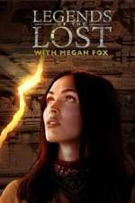 Watch Legends of the Lost with Megan Fox 5movies