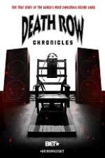 Watch Death Row Chronicles 5movies