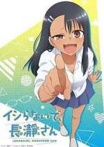 Watch Don't Toy with Me, Miss Nagatoro 5movies