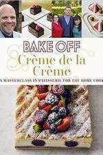 Watch Bake Off Creme De La Creme 5movies